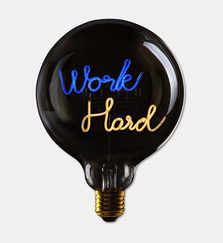 Message in the Bulb Work Hard Led Filament Bulb, Packshot View